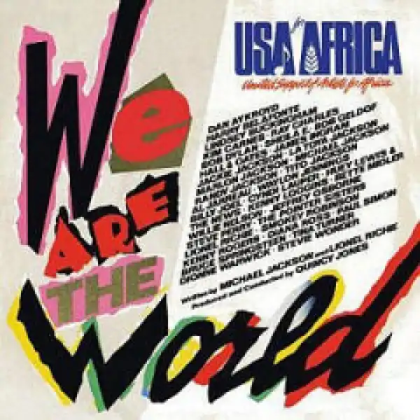 USA for Africa - We Are the World
